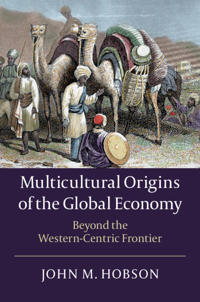 Bokomslag för "Multicultural Origins of the Global Economy"