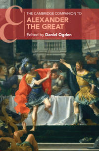 Bokomslag för "The Cambridge Companion to Alexander the Great"