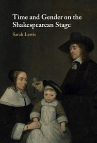 Bokomslag för "Time and Gender on the Shakespearean Stage"