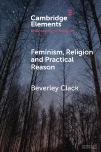 Elements in the Philosophy of Religion