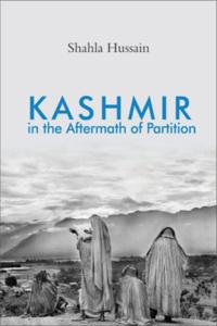 Kashmir in the Aftermath of Partition