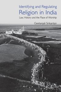 Identifying and Regulating Religion in India