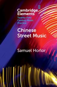 Elements in Twenty-First Century Music Practice