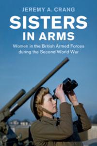 Studies in the Social and Cultural History of Modern Warfare