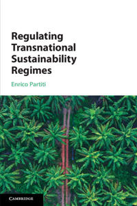 Regulating Transnational Sustainability Regimes