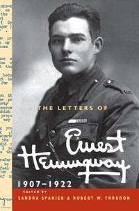 Letters of Ernest Hemingway: Volume 1, 1907-1922