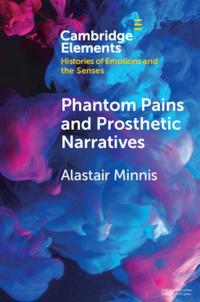 Elements in Histories of Emotions and the Senses