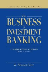 The Business of Investment Banking