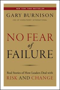 No Fear of Failure