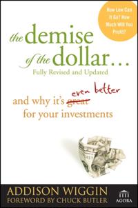 Demise of the Dollar...