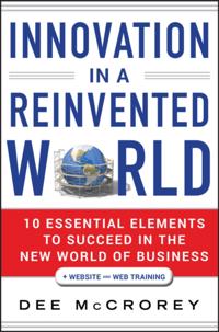 Innovation in a Reinvented World
