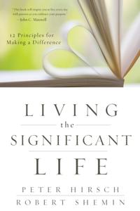 Living the Significant Life