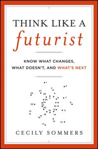 Think Like a Futurist