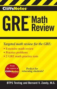 CliffsNotes GRE Math Review