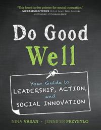 Do Good Well