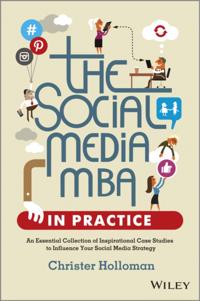 Social Media MBA in Practice