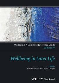 Wellbeing: A Complete Reference Guide, Wellbeing in Later Life