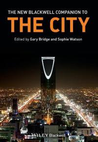The New Blackwell Companion to The City