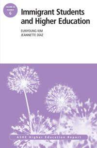 Immigrant Students and Higher Education