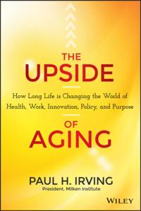 Upside of Aging