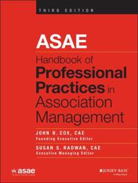 ASAE Handbook of Professional Practices in Association Management