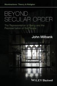 Beyond Secular Order