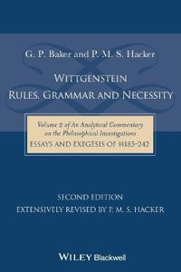 Wittgenstein: Rules, Grammar and Necessity