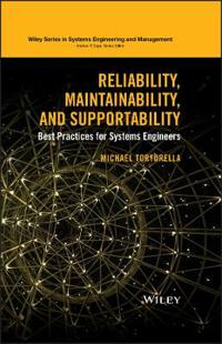 Reliability, Maintainability, and Supportability