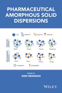 Pharmaceutical Amorphous Solid Dispersions