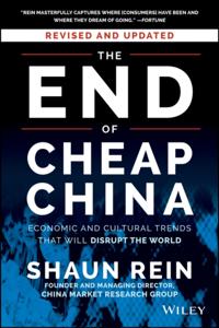 End of Cheap China, Revised and Updated