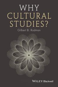 Why Cultural Studies?