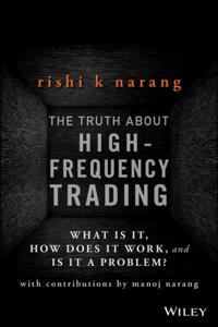 Truth About High-Frequency Trading