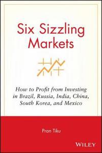 Six Sizzling Markets