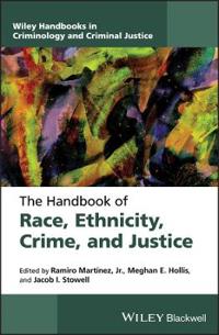 Bokomslag för "The Handbook of Race, Ethnicity, Crime, and Justice"