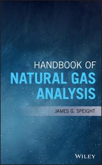 Handbook of Natural Gas Analysis