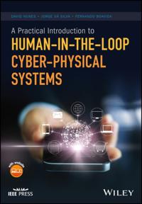 Practical Introduction to Human-in-the-Loop Cyber-Physical Systems