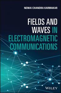 Fields and Waves in Electromagnetic Communications