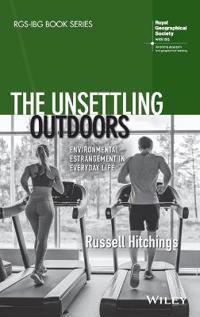 The Unsettling Outdoors
