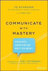 Communicate with Mastery