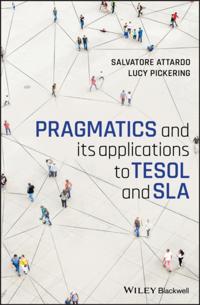Pragmatics and its Applications to TESOL and SLA