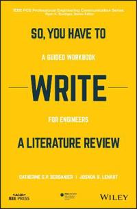 So, You Have to Write a Literature Review
