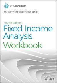 Fixed Income Analysis Workbook