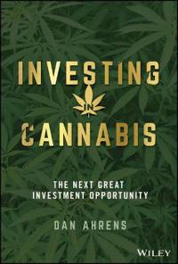 Investing in Cannabis