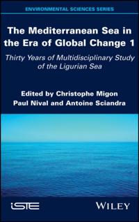 Mediterranean Sea in the Era of Global Change 1