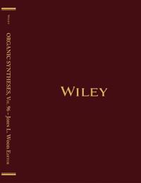 Organic Syntheses, Volume 96