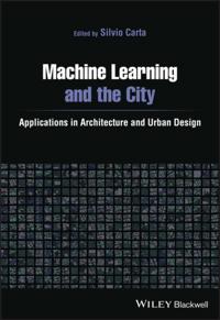 Machine Learning and the City
