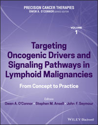 Precision Cancer Therapies, Targeting Oncogenic Drivers and Signaling Pathways in Lymphoid Malignancies