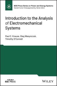 Introduction to the Analysis of Electromechanical Systems