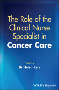 The Role of the Clinical Nurse Specialist in Cancer Care