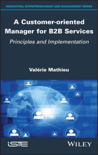 Customer-oriented Manager for B2B Services